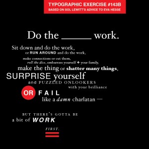 “Do the Work” typographic exercise