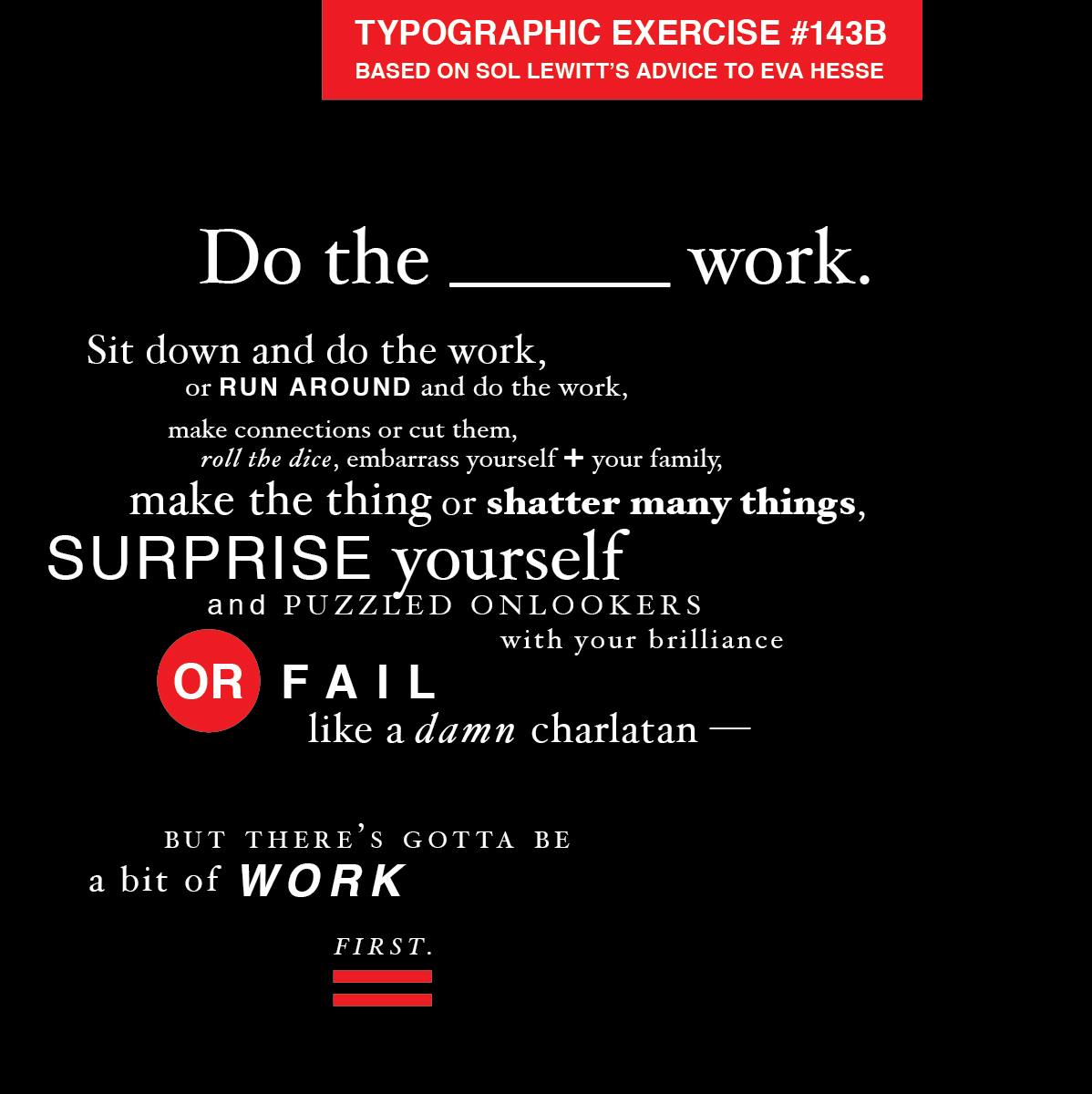 “Do the Work” typographic exercise